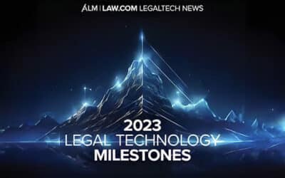 AALM: 2023 Legal Technology Milestones